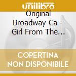 Original Broadway Ca - Girl From The North Country cd musicale