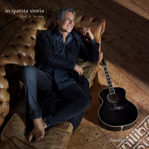 Claudio Baglioni - In Questa Storia Che E' La Mia cd musicale di Claudio Baglioni