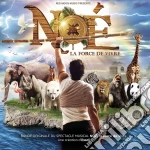 Noe' - Noe', La Force De Vivre cd