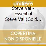 Steve Vai - Essential Steve Vai (Gold Series) (2 Cd) cd