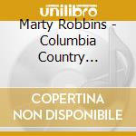Marty Robbins - Columbia Country Classics (Gold Series) (2 Cd) cd