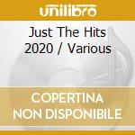 Just The Hits 2020 / Various cd