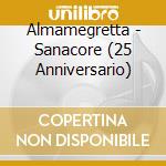Almamegretta - Sanacore (25 Anniversario) cd