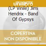 (LP Vinile) Jimi Hendrix - Band Of Gypsys lp vinile