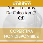 Yuri - Tesoros De Coleccion (3 Cd) cd