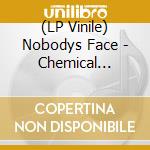 (LP Vinile) Nobodys Face - Chemical Animals vinile