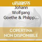 Johann Wolfgang Goethe & Philipp Christoph Kayser - Scherz, List Und Rache (2 Cd) cd musicale