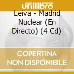 Leiva - Madrid Nuclear (En Directo) (4 Cd) cd