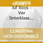 Juf Roos - Vier Sinterklaas Met Juf Roos cd