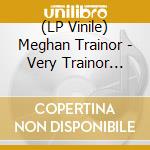 (LP Vinile) Meghan Trainor - Very Trainor Christmas (2 Lp) vinile