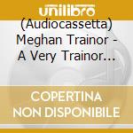 (Audiocassetta) Meghan Trainor - A Very Trainor Christmas cd