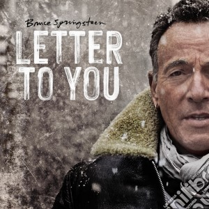 Bruce Springsteen - Letter To You cd musicale di Bruce Springsteen