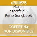 Martin Stadtfeld - Piano Songbook cd