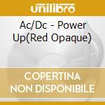 Ac/Dc - Power Up(Red Opaque) cd musicale
