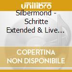 Silbermond - Schritte Extended & Live In Berlin (3 Cd) cd