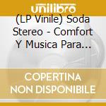 (LP Vinile) Soda Stereo - Comfort Y Musica Para Volar: Mtv Unplugged vinile