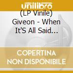(LP Vinile) Giveon - When It'S All Said And Done lp vinile
