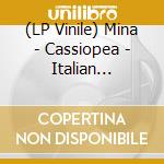 (LP Vinile) Mina - Cassiopea - Italian Songbook (2 Lp) vinile