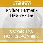 Mylene Farmer - Histoires De cd