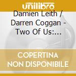 Damien Leith / Darren Coggan - Two Of Us: The Songs Of Lennon & McCartney cd