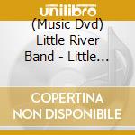 (Music Dvd) Little River Band - Little River Band Live cd