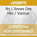 Nrj L'Annee Des Hits / Various cd