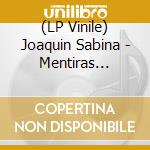 (LP Vinile) Joaquin Sabina - Mentiras Piadosas vinile