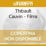Thibault Cauvin - Films cd musicale