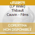 (LP Vinile) Thibault Cauvin - Films vinile
