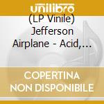 (LP Vinile) Jefferson Airplane - Acid, Incense And Balloons (Rsd 2021) vinile