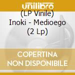 (LP Vinile) Inoki - Medioego (2 Lp) vinile