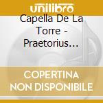 Capella De La Torre - Praetorius Dances cd
