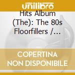 Hits Album (The): The 80s Floorfillers / Various (3 Cd) cd