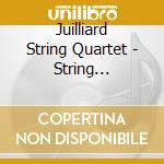 Juilliard String Quartet - String Quartets cd