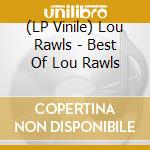 (LP Vinile) Lou Rawls - Best Of Lou Rawls vinile