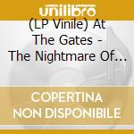 (LP Vinile) At The Gates - The Nightmare Of Being (5 Lp) vinile