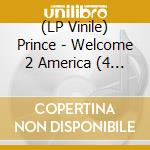 (LP Vinile) Prince - Welcome 2 America (4 Lp) vinile