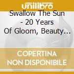 Swallow The Sun - 20 Years Of Gloom, Beauty And Despair - (3 Cd) cd