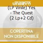 (LP Vinile) Yes - The Quest (2 Lp+2 Cd) vinile