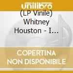(LP Vinile) Whitney Houston - I Will Always Love You: The Best Of (2 Lp) lp vinile