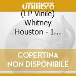 (LP Vinile) Whitney Houston - I Will Always Love You: The Best Of (2 Lp) vinile