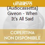 (Audiocassetta) Giveon - When It's All Said cd