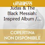 Judas & The Black Messiah: Inspired Album / Var cd