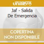 Jaf - Salida De Emergencia cd
