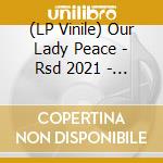 (LP Vinile) Our Lady Peace - Rsd 2021 - Healthy In Paranoid Times (Baby Blue Vinyl) (Lp) vinile