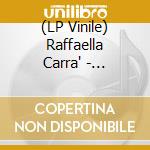 (LP Vinile) Raffaella Carra' - Raffaella (Ltd. Vinile Rosa) vinile