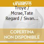Troye / Mcrae,Tate Regard / Sivan - You cd musicale