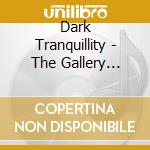 Dark Tranquillity - The Gallery (Re-Issue 2021) cd