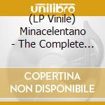 (LP Vinile) Minacelentano - The Complete Recordings (2 Lp) lp vinile