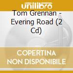 Tom Grennan - Evering Road (2 Cd) cd
